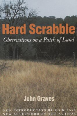 Hard Scrabble: Observations on a Patch of Land 0870744720 Book Cover