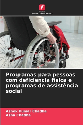 Programas para pessoas com deficiência física e... [Portuguese] 620908303X Book Cover