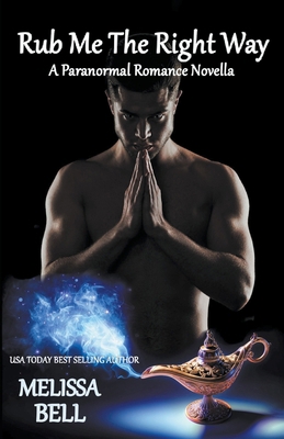 Rub Me The Right Way B0CZJZQCXM Book Cover