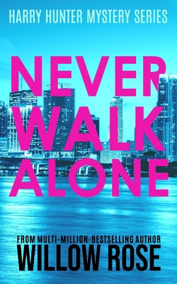 Never Walk Alone B089CWQKKP Book Cover