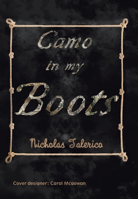 Camo in My Boots 1728325390 Book Cover