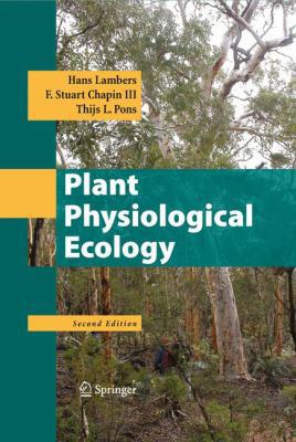 Plant Physiological Ecology 1493937057 Book Cover