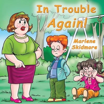 In Trouble Again! 0984520899 Book Cover