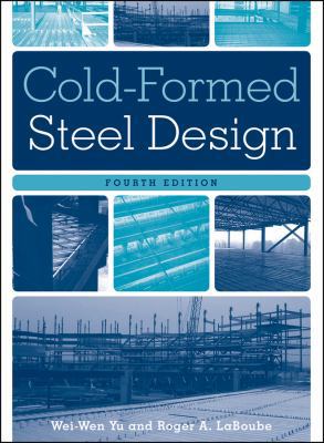 Cold-Formed Steel Design 0470462450 Book Cover