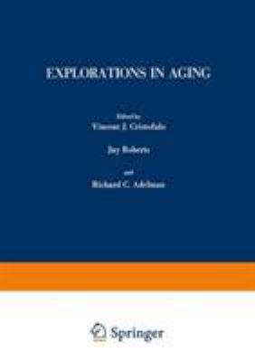 Explorations in Aging 1461590345 Book Cover