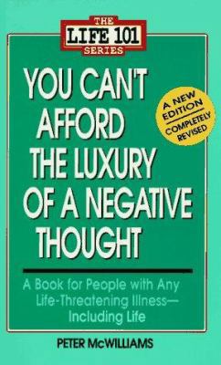 You Can't Afford the Luxury of a Negative Thought B00A2QSDYC Book Cover