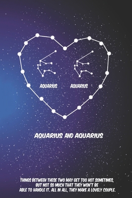 2020 The Astrology of Love between Aquarius: horoscope,love, relationship and compatibility: Lined Notebook / journal gift, 110 pages, 6x9 inches, matte finish cover
