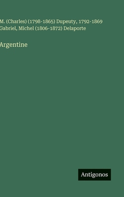 Argentine [French] 3386068499 Book Cover