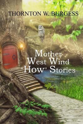 Mother West Wind How Stories 1546811869 Book Cover