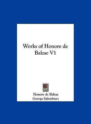 Works of Honore de Balzac V1 116140094X Book Cover