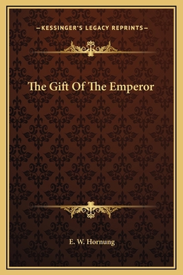 The Gift Of The Emperor 1169181511 Book Cover