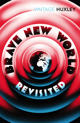 Brave New World Revisited 0099458233 Book Cover