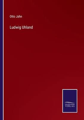 Ludwig Uhland [German] 3375072228 Book Cover