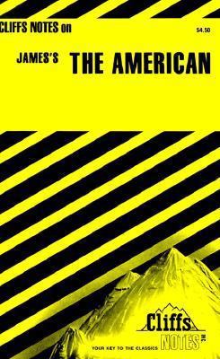Cliffsnotes on James' the American 0822001640 Book Cover