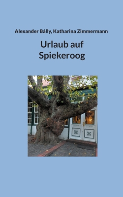 Urlaub auf Spiekeroog [German] 3757891554 Book Cover