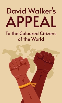 David Walker's Appeal Hardcover 1639232915 Book Cover