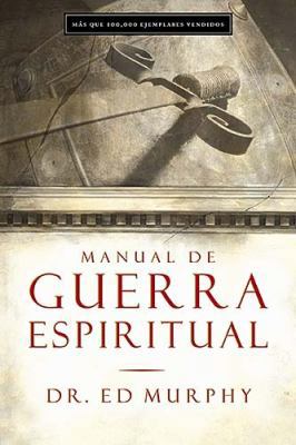 Manual de Guerra Espiritual [Spanish] 0881132128 Book Cover
