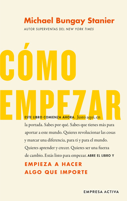 Como Empezar [Spanish] 8416997659 Book Cover