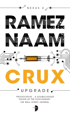 Crux: Nexus ARC Book 2 0857665510 Book Cover