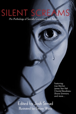 Silent Screams: An Anthology of Socially Consci... 0692924604 Book Cover