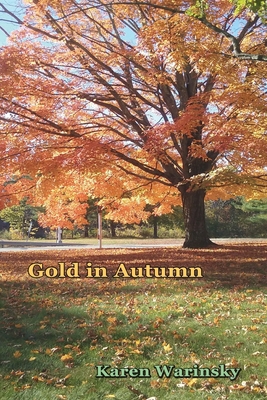 Gold in Autumn 1948521407 Book Cover