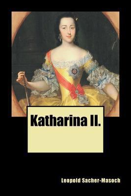 Katharina II. [German] 1494945762 Book Cover