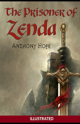 Paperback The Prisoner of Zenda Illustrated Book