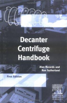 Decanter Centrifuge Handbook 1856173690 Book Cover