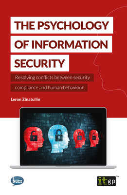 The Psychology of Information Security 1849287899 Book Cover