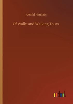 Of Walks and Walking Tours 3752341262 Book Cover
