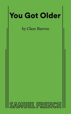 You Got Older 0573704147 Book Cover