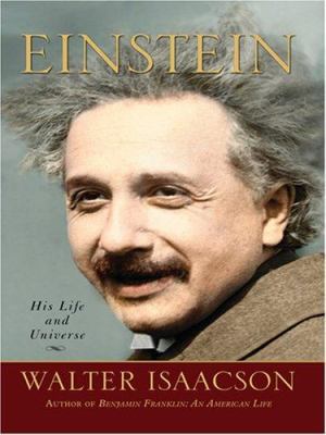 Einstein: His Life and His Universe [Large Print] 0786295287 Book Cover