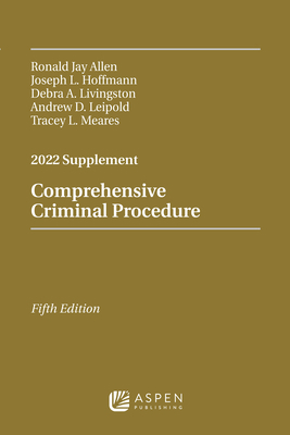 Comprehensive Criminal Procedure: 2022 Supplement 1543858953 Book Cover