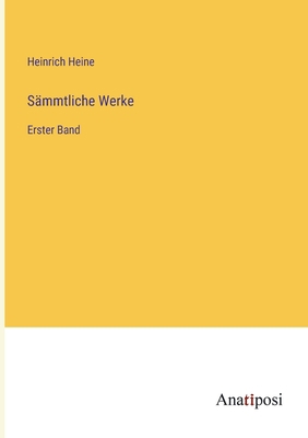 Sämmtliche Werke: Erster Band [German] 3382013940 Book Cover