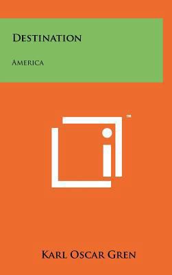 Destination: America 1258071541 Book Cover