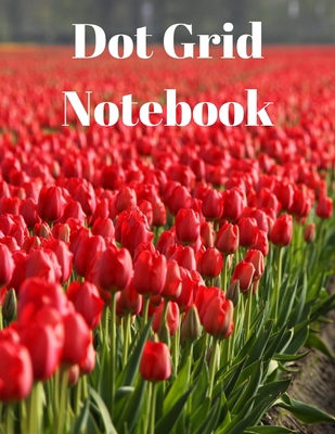 Dot Grid Notebook: Large Dotted Notebook/Journal 1716117461 Book Cover