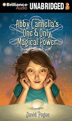 Abby Carnelia's One & Only Magical Power 144186427X Book Cover