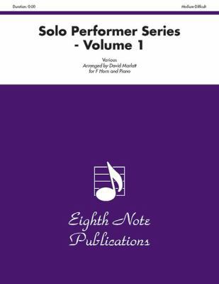 Solo Performer Series, Volume 1: Medium-Difficu... 1554729041 Book Cover