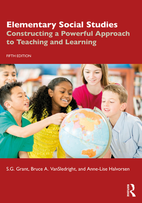 Elementary Social Studies: Constructing a Power... 1032762349 Book Cover