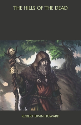 The Hills of the Dead B08NJR5F3X Book Cover
