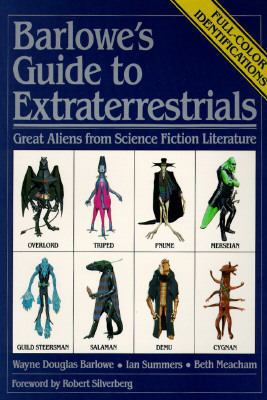 Barlowe's Guide to Extraterrestrials: Great Ali... 0894803247 Book Cover