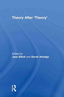 Theory After 'Theory' 0415484189 Book Cover
