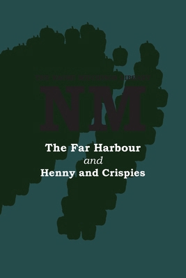 The Far Harbour with Henny and Crispies 184921235X Book Cover