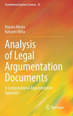 Analysis of Legal Argumentation Documents: A Co... 9811929270 Book Cover