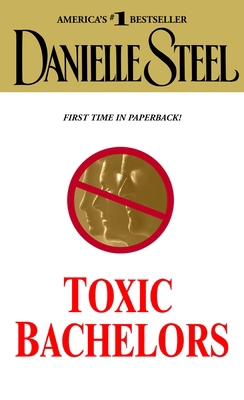 Toxic Bachelors 0440242029 Book Cover