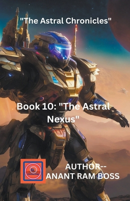 The Astral Nexus B0CSMK8S5Q Book Cover