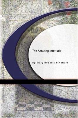 The Amazing Interlude 1594565015 Book Cover