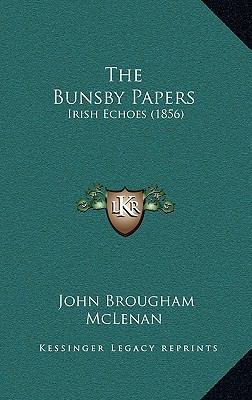 The Bunsby Papers: Irish Echoes (1856) 116710854X Book Cover