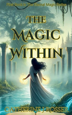 The Magic Within B0DKVP87Z7 Book Cover