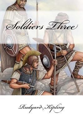 Soldiers Three 1975981480 Book Cover